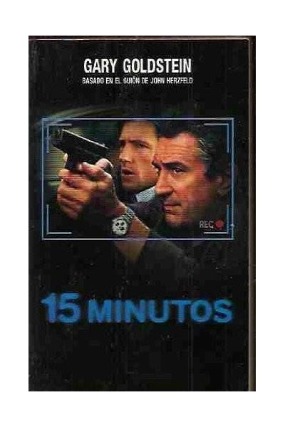 15 MINUTOS. Basado en el guión de John Herzfeld